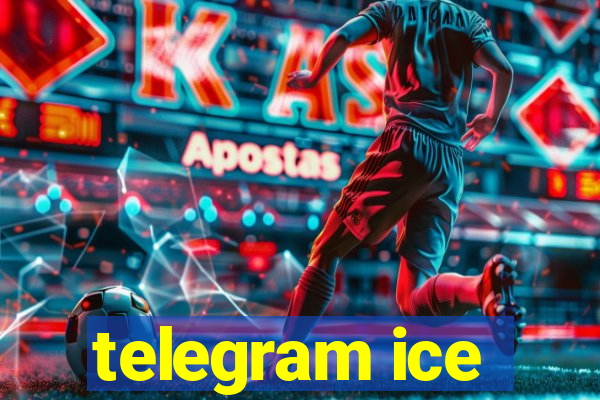 telegram ice